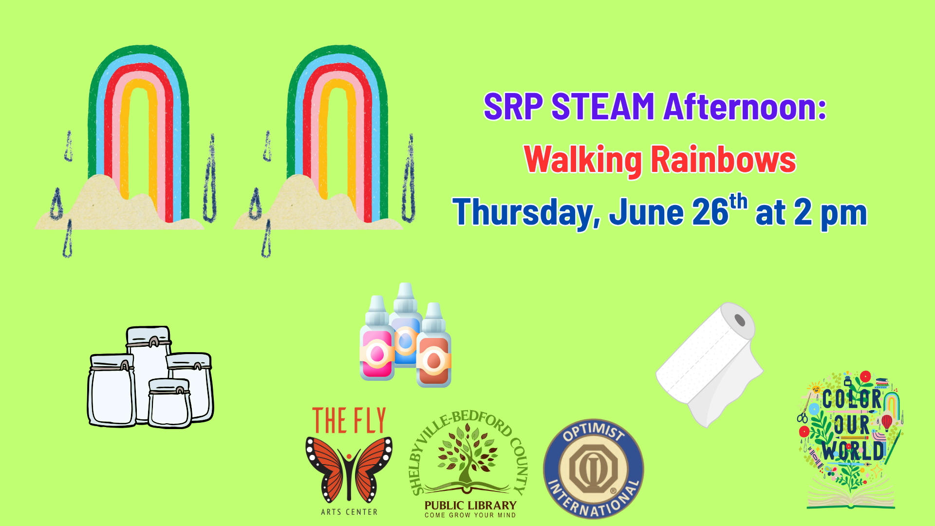 Event: SRP STEAM Afternoon "Walking Rainbows" on June 26th at 2 pm. Image includes logos, jars, bottles, paper towel, rainbows.