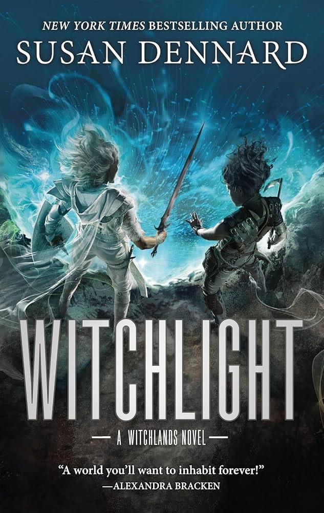 Cover of "Witchlight" by Susan Dennard, featuring two figures facing each other with magical light, labeled as "A Witchlands Novel."