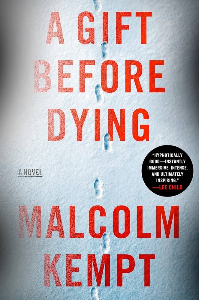 The image shows the book cover for "A Gift Before Dying" by Malcolm Kempt, featuring snow and footprints.