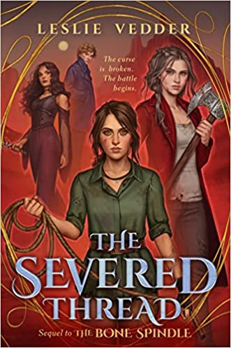 A book cover titled "The Severed Thread" by Leslie Vedder, featuring illustrated characters, likely from a fantasy story.