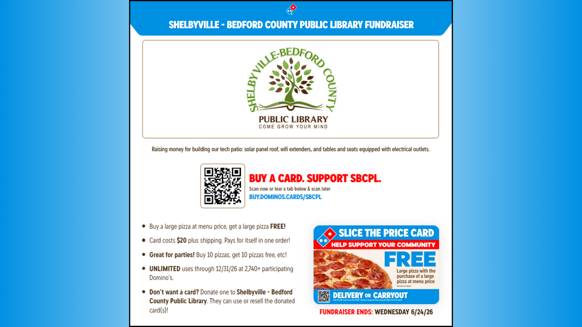 Fundraiser for Shelbyville-Bedford County Public Library. Buy a $20 card for pizza deals. Ends 6/24/26. Support the library!