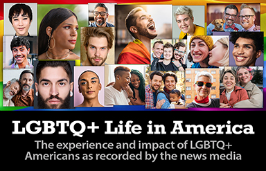 The image features diverse faces representing LGBTQ+ life in America, highlighting experiences documented by the news media.