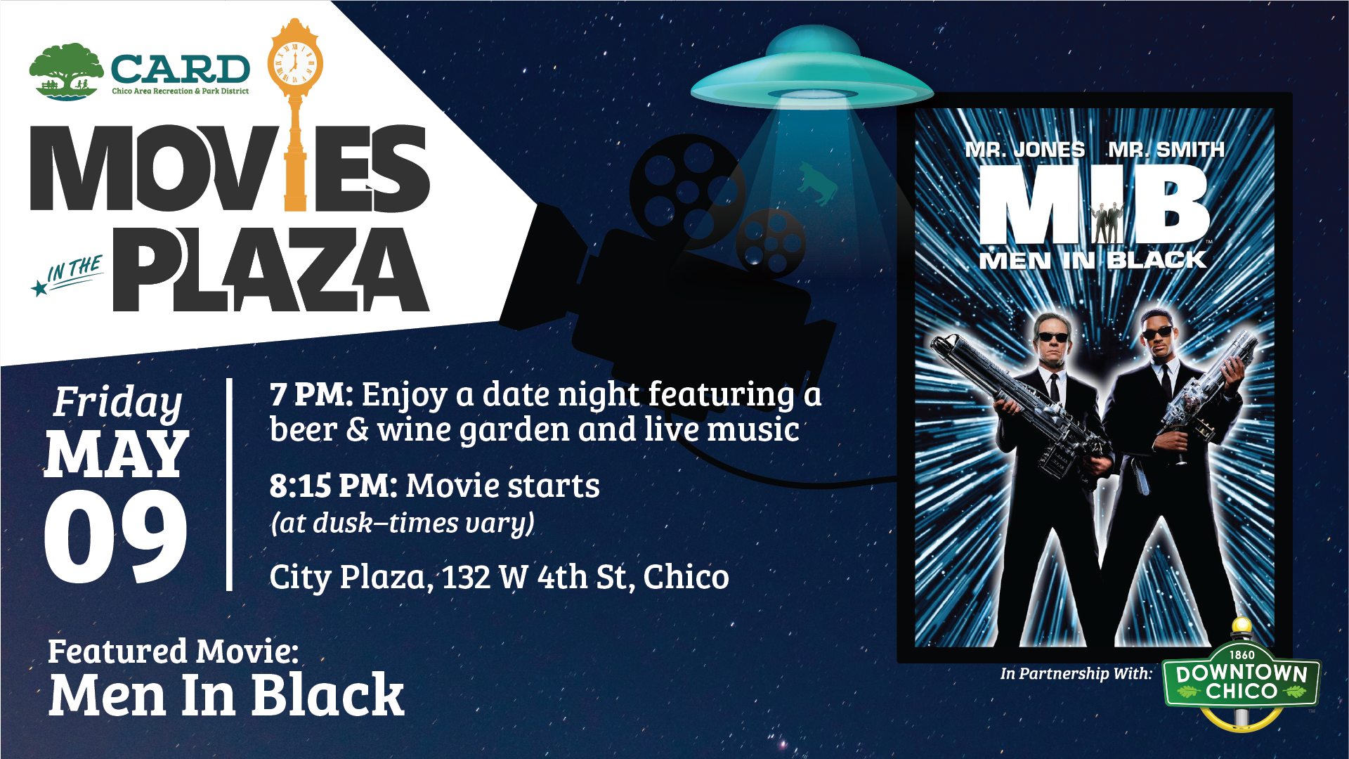 Movies in the Plaza event on May 9th at City Plaza, Chico, featuring "Men In Black" with live music and a beer & wine garden.