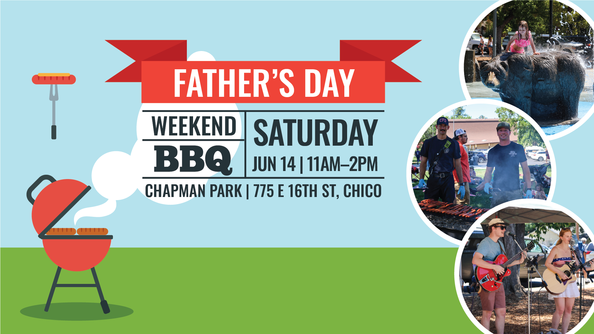 Father's Day BBQ event on June 14, 11AM-2PM at Chapman Park, Chico with food and music.