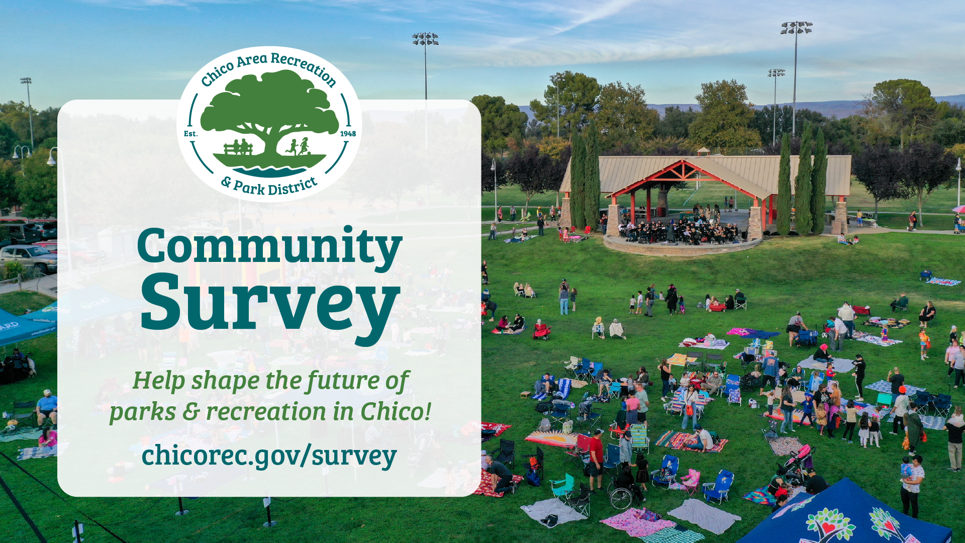 Community event promoting a Chico Area Recreation & Park District survey, encouraging public input on parks, with a lively park scene.