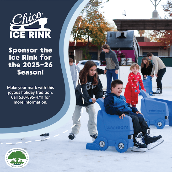 Chico Ice Rink sponsorship for 2025-26; kids ice skating; call 530-895-4711 for info.