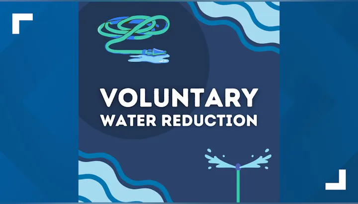 The image promotes "Voluntary Water Reduction" with visuals of hoses and water to encourage saving water.