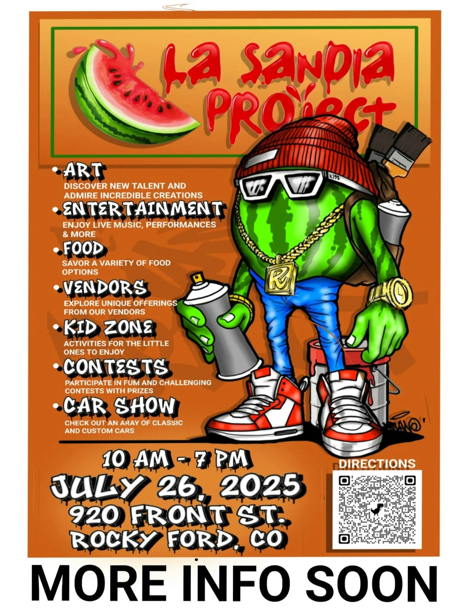 La Sandía Project event flyer showcasing art, entertainment, food, and more at Rocky Ford, CO on July 26, 2025.
