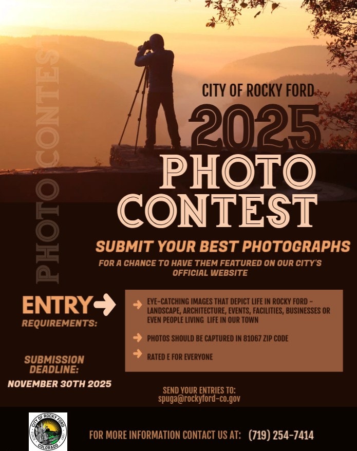 City of Rocky Ford 2025 Photo Contest: submit by Nov 30, 2025. Capture local life. Info: spuga@rockyford-co.gov, (719) 254-7414.