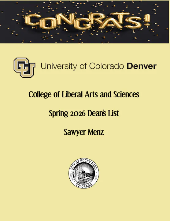 A congratulatory message for Sawyer Menz, who made the Spring 2026 Dean's List at the University of Colorado Denver.