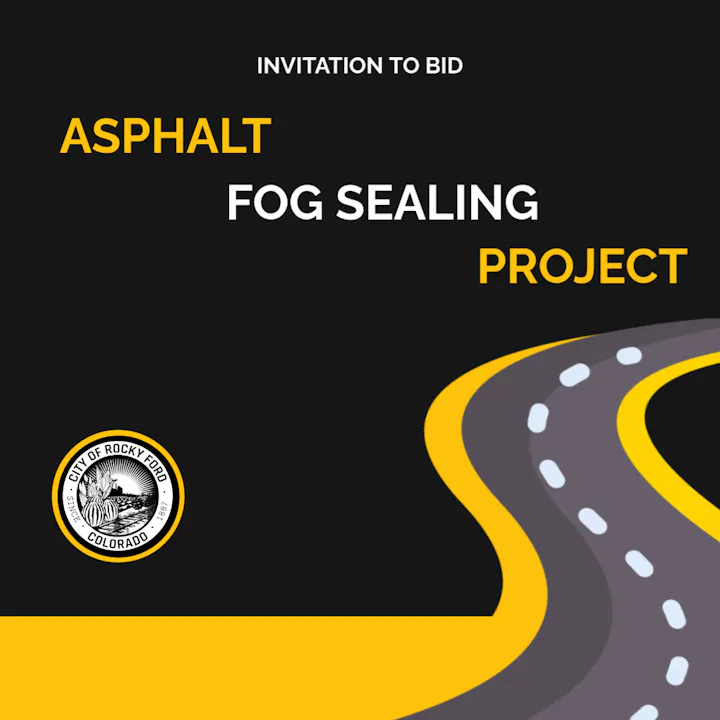 Image is an invitation to bid for an asphalt fog sealing project by the City of Rocky Ford, Colorado.
