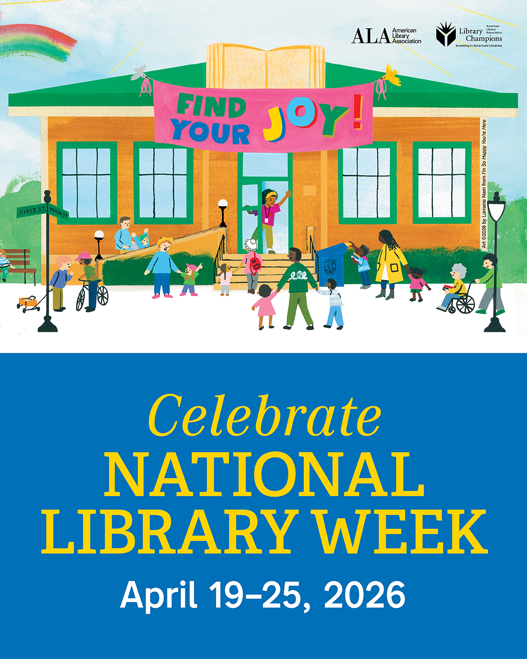 A colorful illustration promoting National Library Week, encouraging engagement with libraries from April 19-25, 2026.