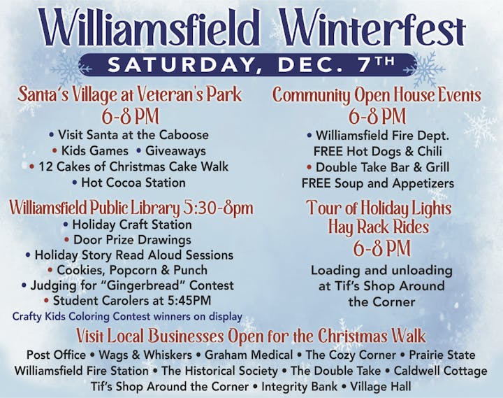 Williamsfield Winterfest on December 7. Events: Santa's Village, library activities, open house, holiday lights tour, and local business visits.