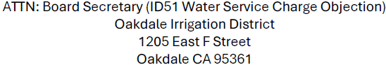 Address for Oakdale Irrigation District's Board Secretary regarding water service charge objection.