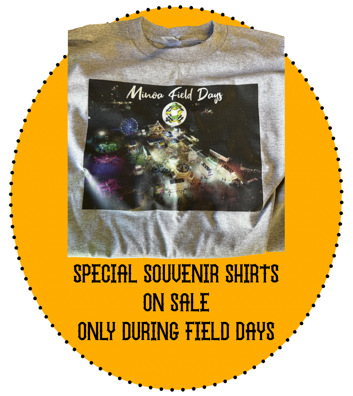 A T-shirt with Minoa Field Days graphic for sale during event days.