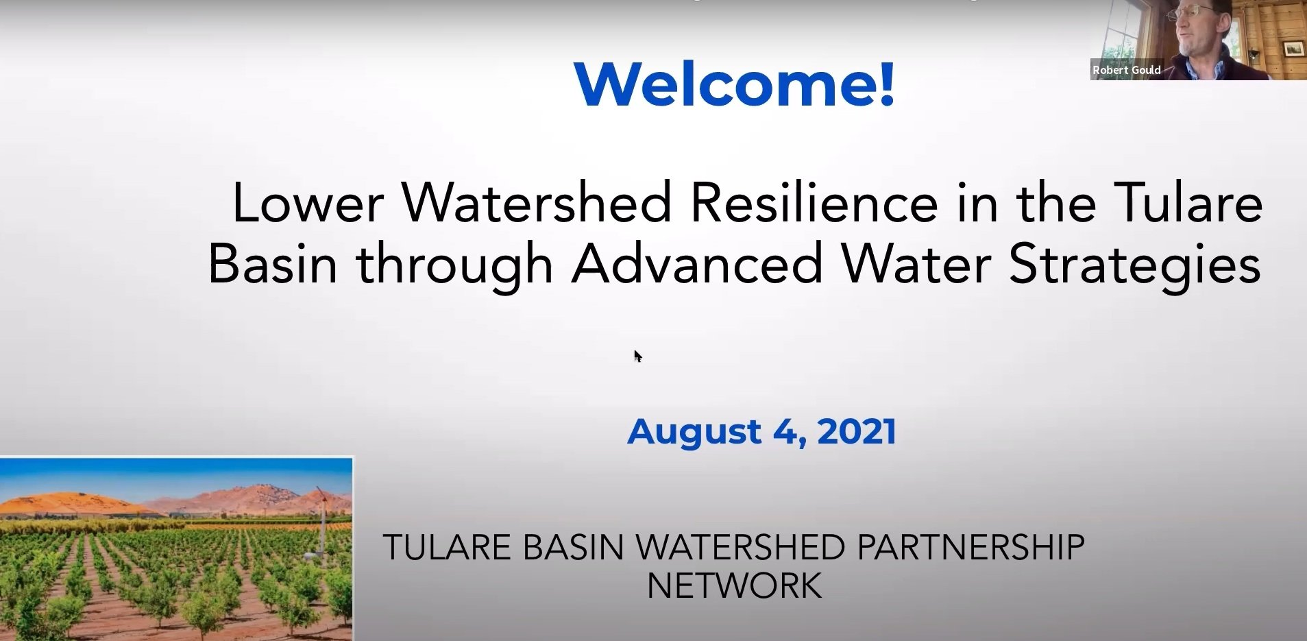 Welcome slide for a presentation on watershed resilience in the Tulare Basin, dated August 4, 2021.