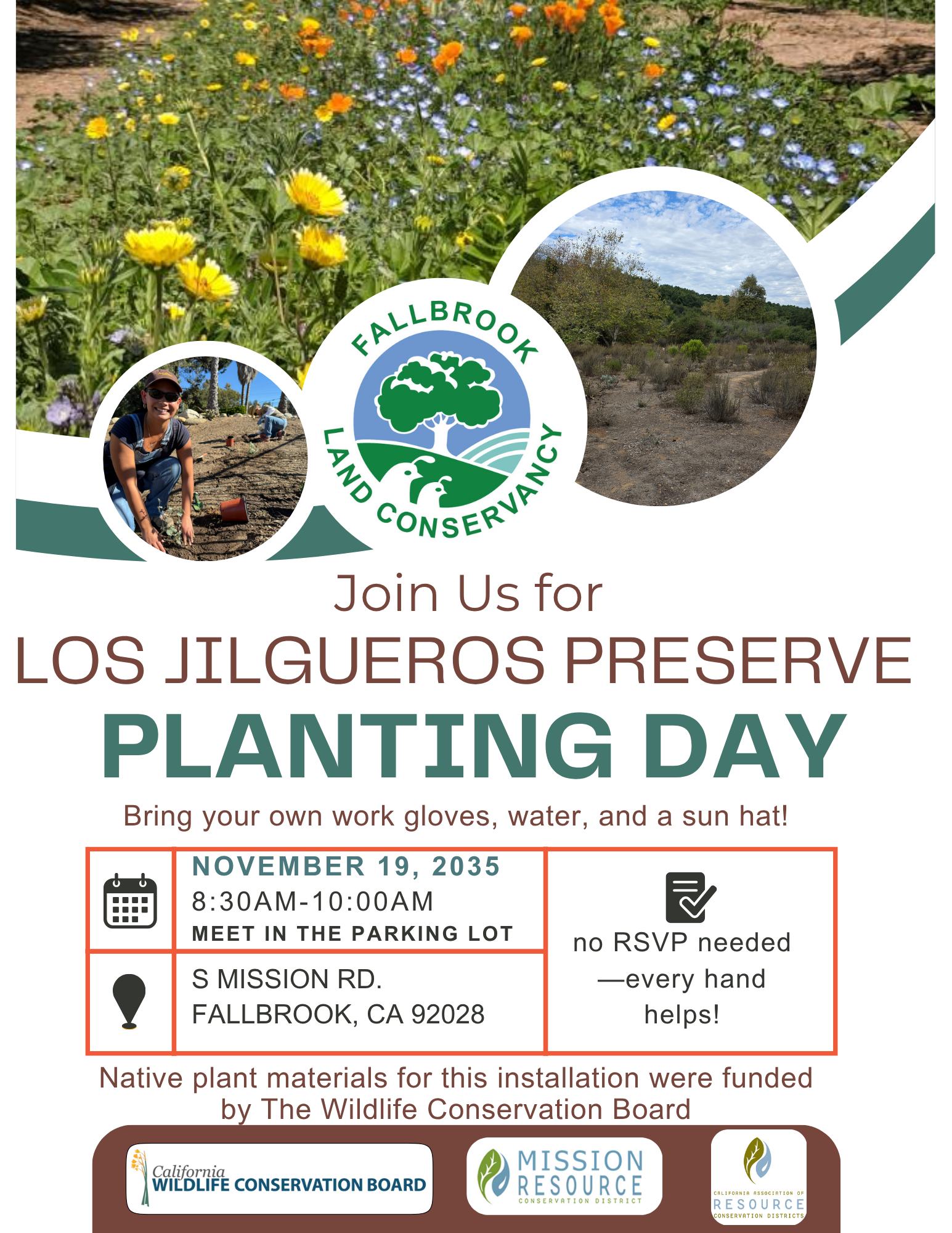 "Join us for Los Jilgueros Preserve Planting Day on Nov 19, 2035. No RSVP needed. 8:30AM-10:00AM, S Mission Rd, Fallbrook, CA."