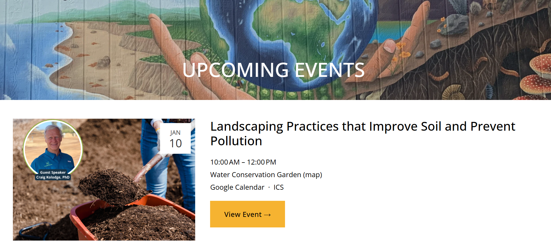 Event on Jan 10, 10 AM-12 PM at Water Conservation Garden: "Landscaping Practices to Improve Soil & Prevent Pollution."