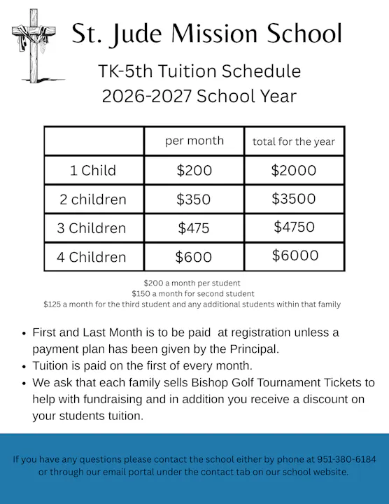 St. Jude Mission School's TK-5th tuition for 2026-2027: 1 child $200/month, 4 children $600/month, plus fundraising info.