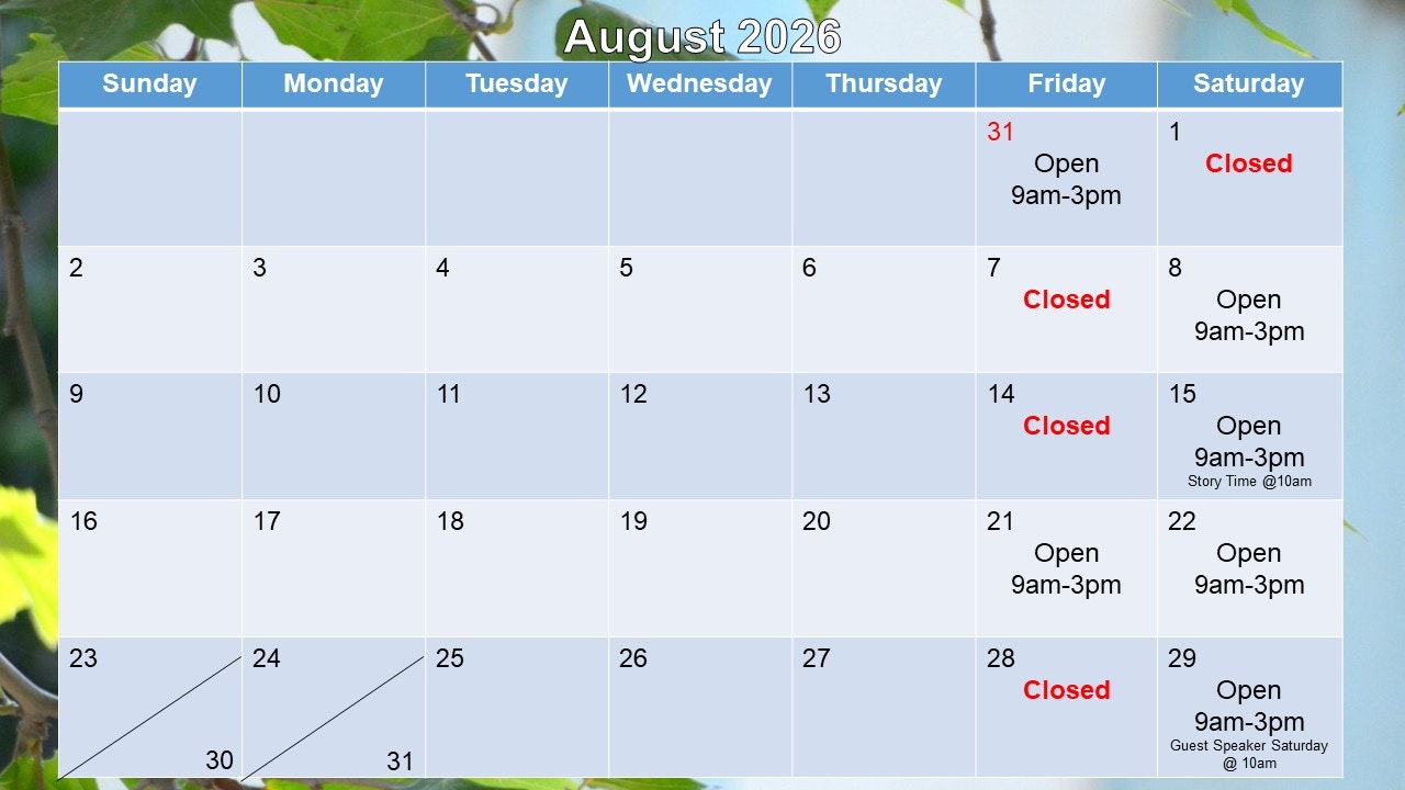 It's a calendar for August 2026, highlighting open and closed days, with special events like Story Time and Guest Speaker.