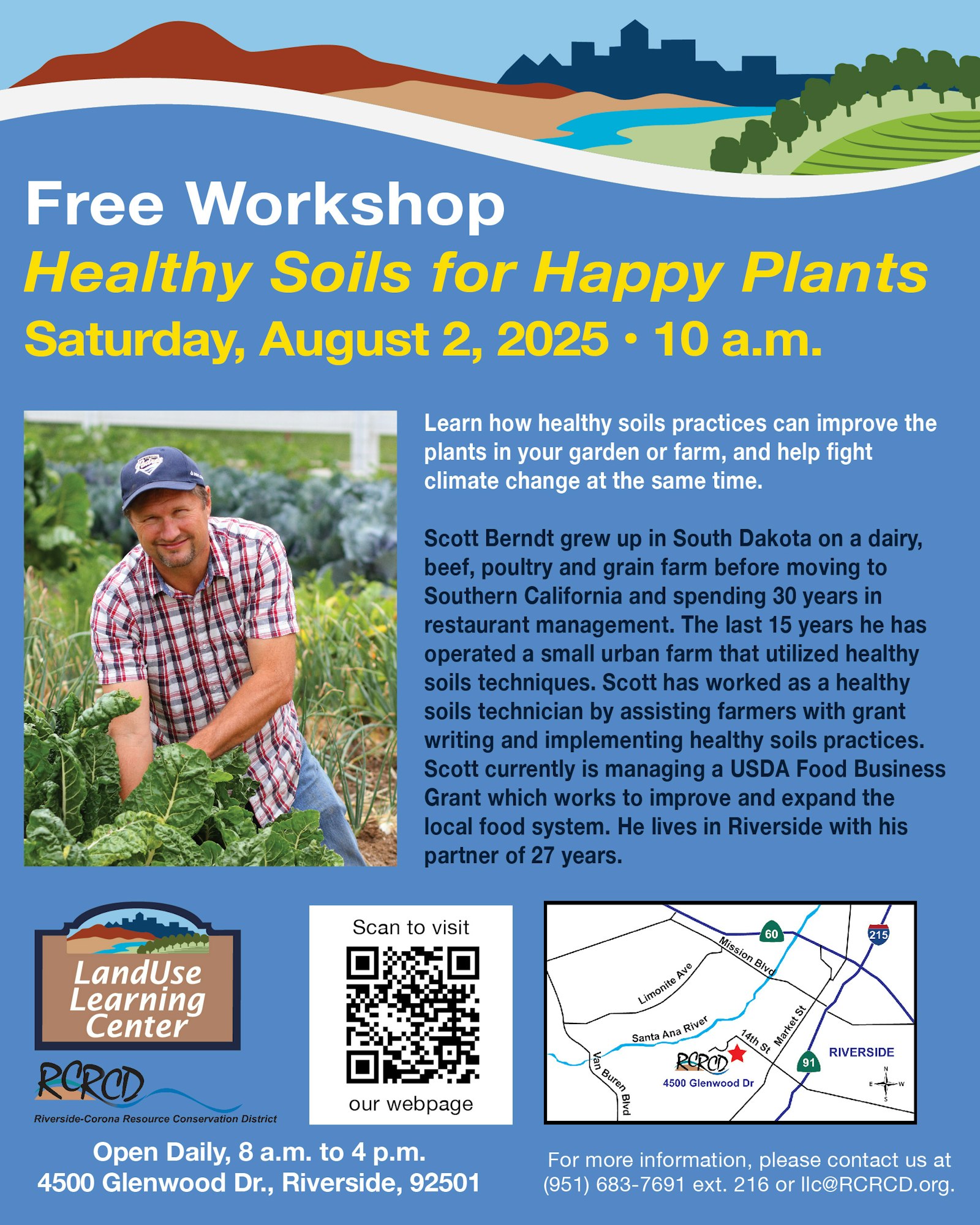 Free workshop on healthy soils for plants, August 2, 2025, 10 a.m. Features Scott Berndt, location in Riverside, CA.