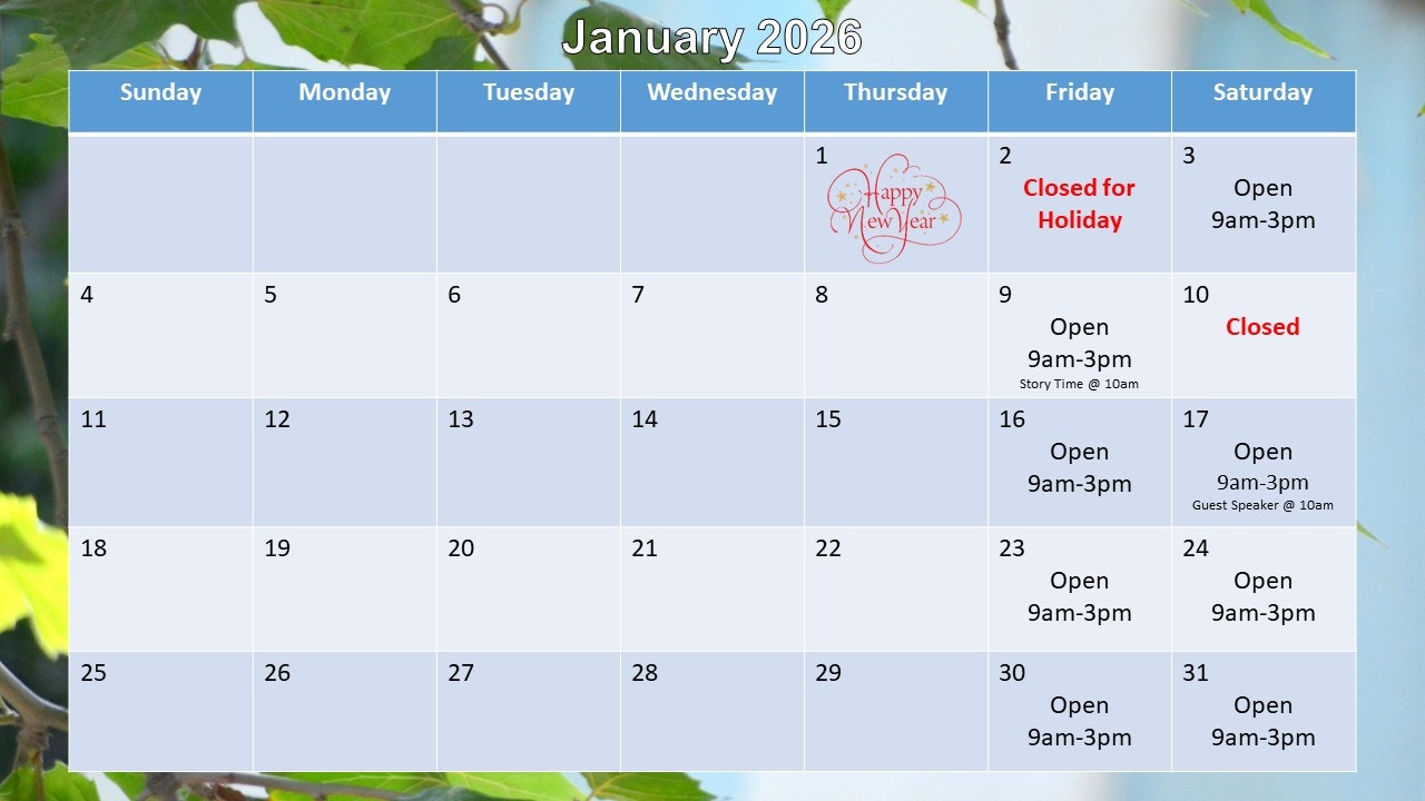 A calendar for January 2026, noting various days open and closed, with special events like a guest speaker and story time.
