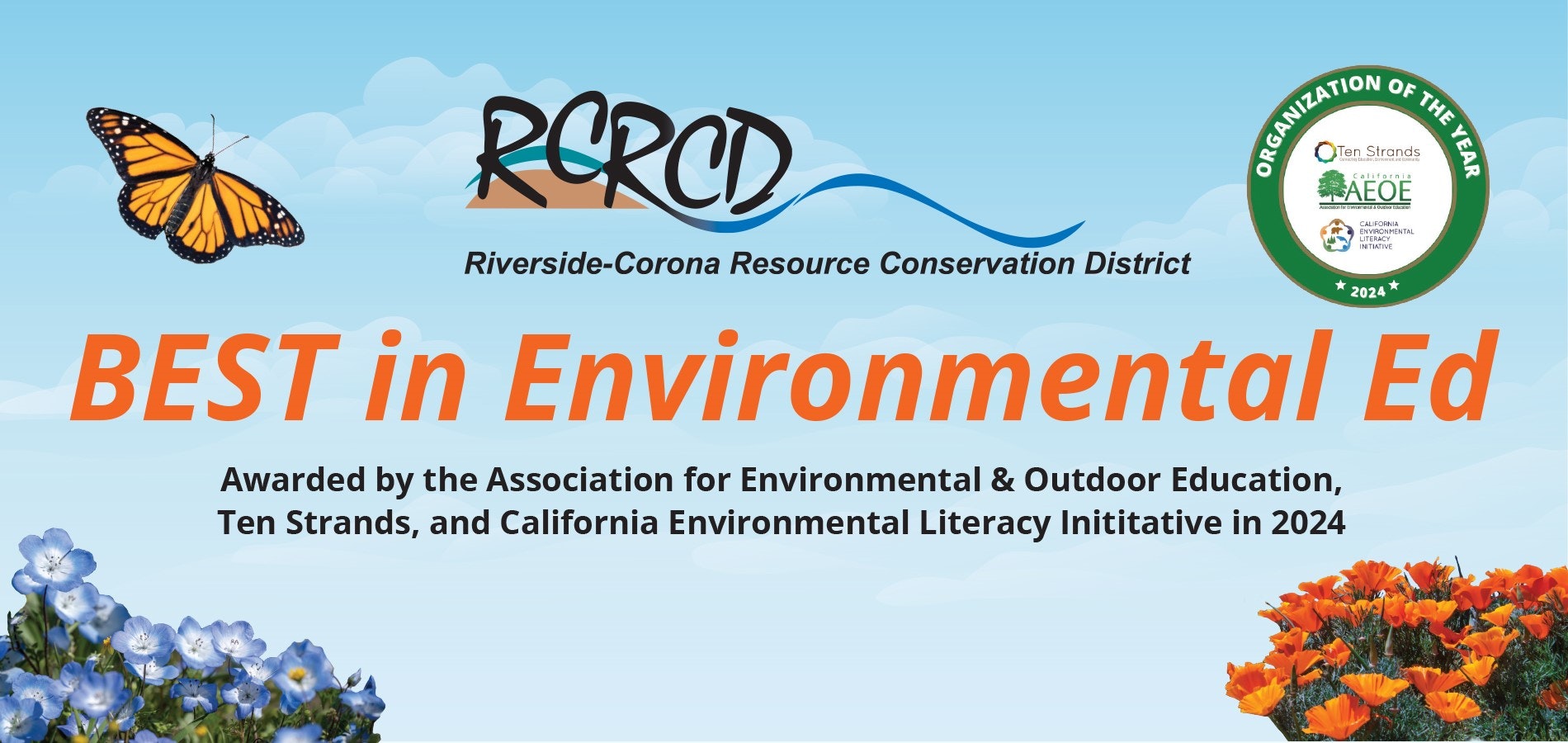 An award banner for "BEST in Environmental Ed" given to RCRC by environmental organizations in 2024 with flowers and a butterfly.