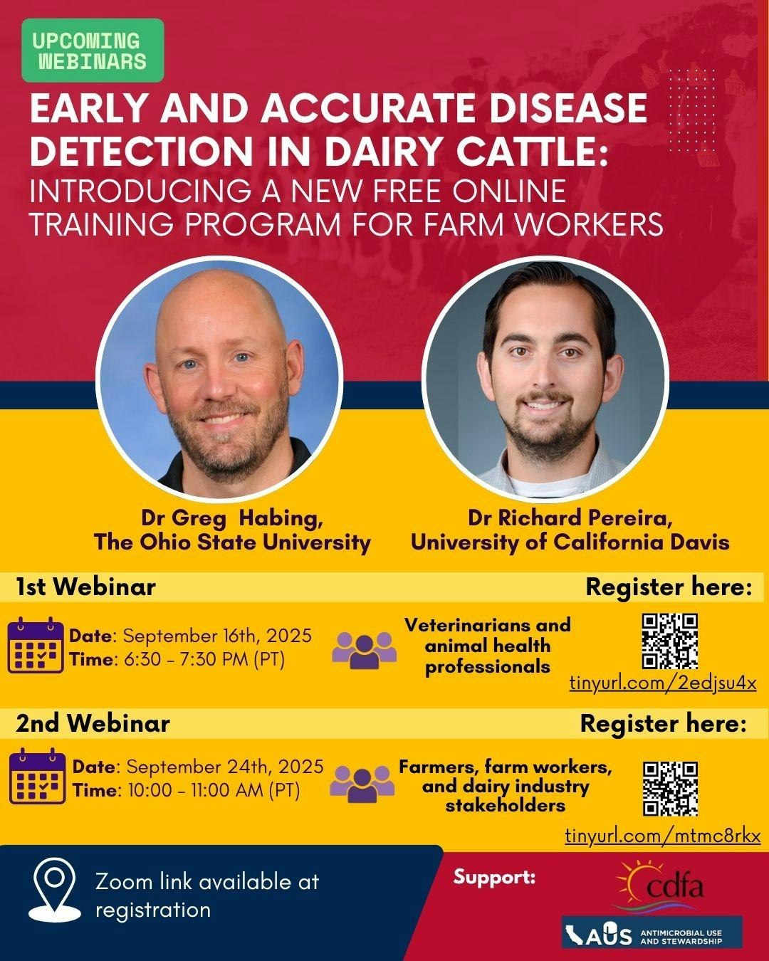 Webinar on disease detection in dairy cattle, free online training. Dates: Sept 16 & 24, 2025. Hosts: Dr. Habing & Dr. Pereira.