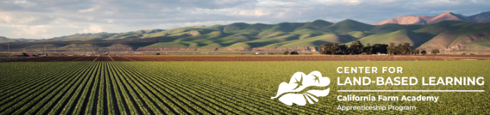 A field with rows of crops, hills in the background, and text for the Center for Land-Based Learning's apprenticeship program.