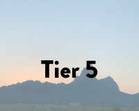 Silhouette of a mountain range at sunrise with the words "Tier 5" overlaid.