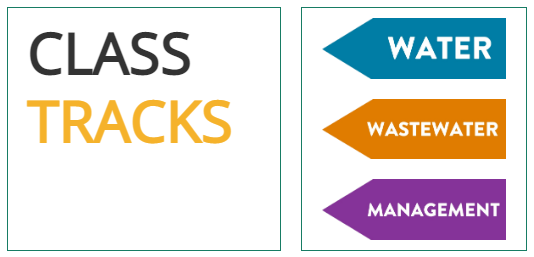 Text: "CLASS TRACKS" with arrows for "WATER," "WASTEWATER," and "MANAGEMENT."