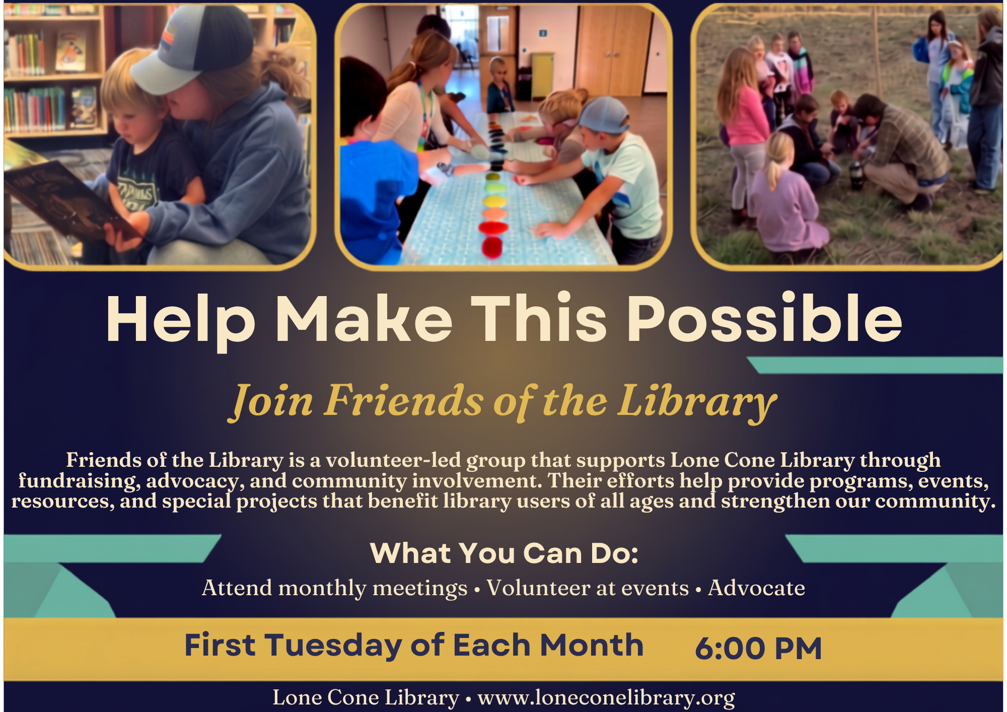 Join Friends of the Library to support Lone Cone Library through volunteering, advocacy, and community events. Meetings monthly.