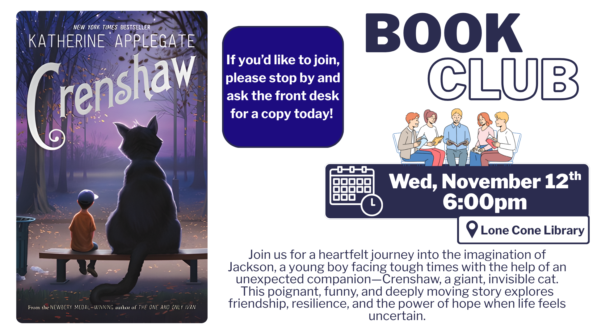 Book club meeting for "Crenshaw" by Katherine Applegate on Wed, Nov 12th at 6:00pm, Lone Cone Library.