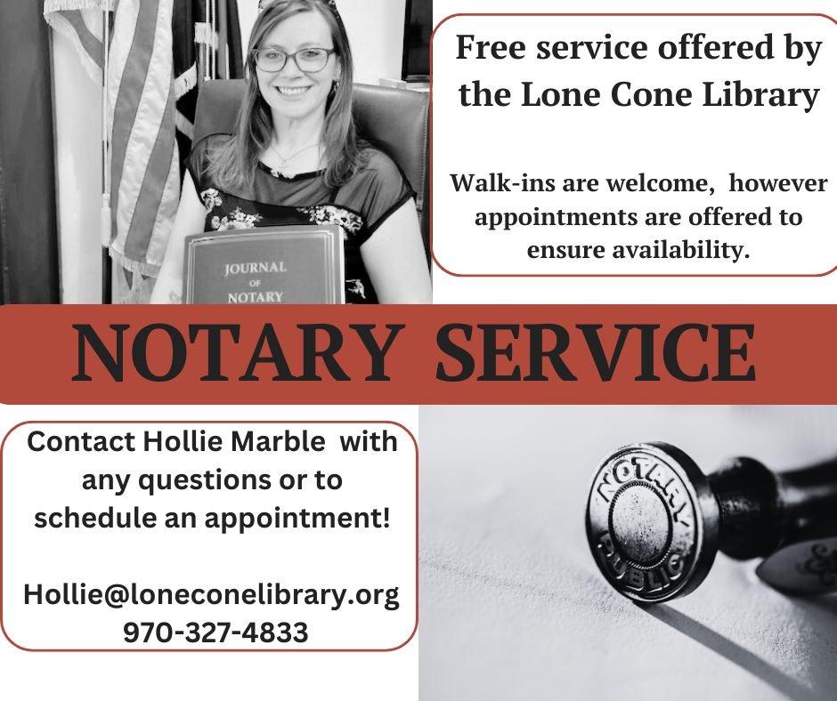 An ad for a free notary service at Lone Cone Library with contact info and a photo of a smiling person holding a notary journal.