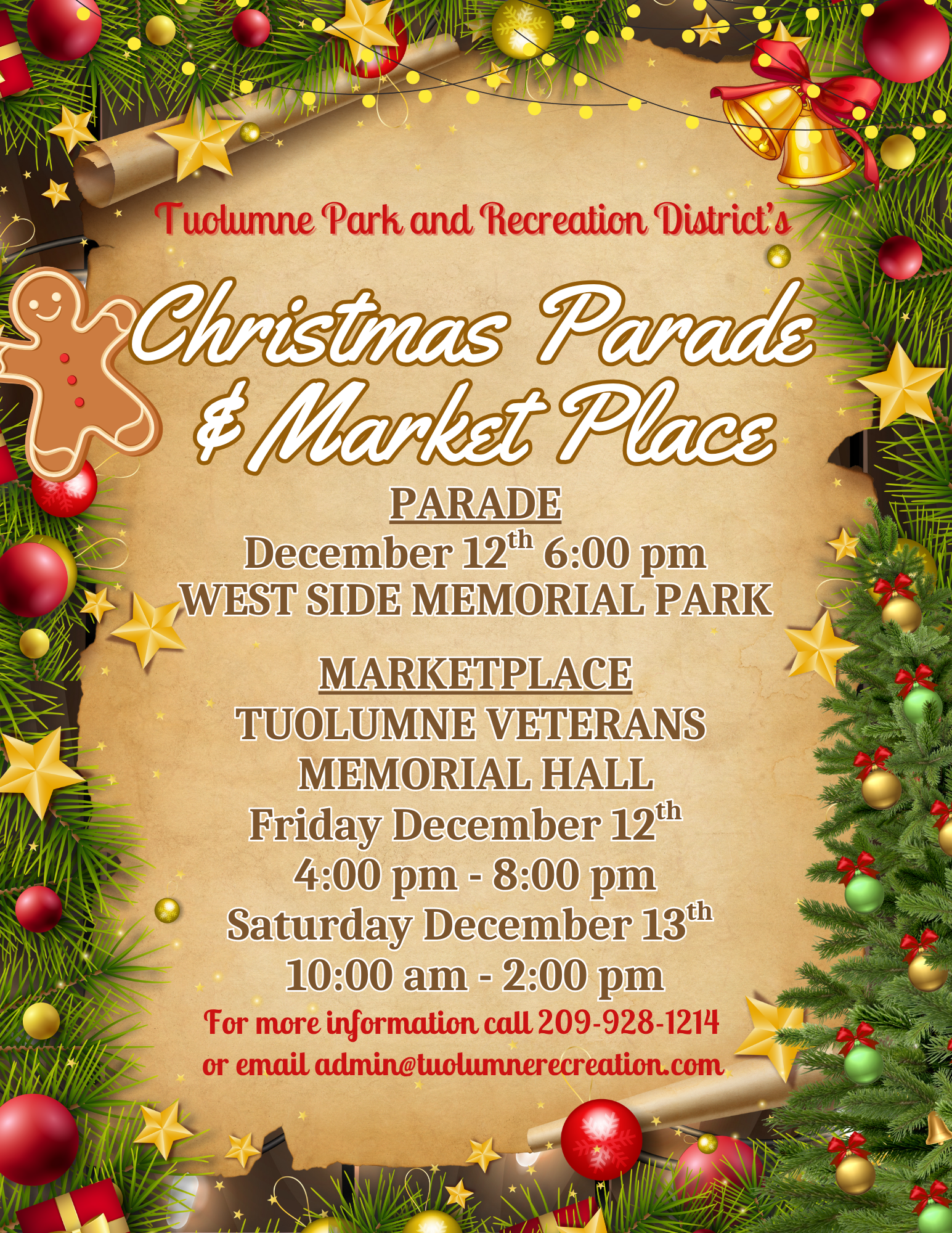 Tuolumne Park's Christmas Parade & Marketplace on Dec 12-13 at West Side Memorial Park and Tuolumne Veterans Memorial Hall.