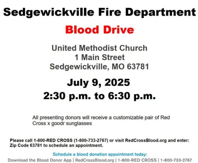 Sedgewickville Fire Department blood drive on July 9, 2025, at United Methodist Church, MO from 2:30-6:30 p.m. Free customizable sunglasses.