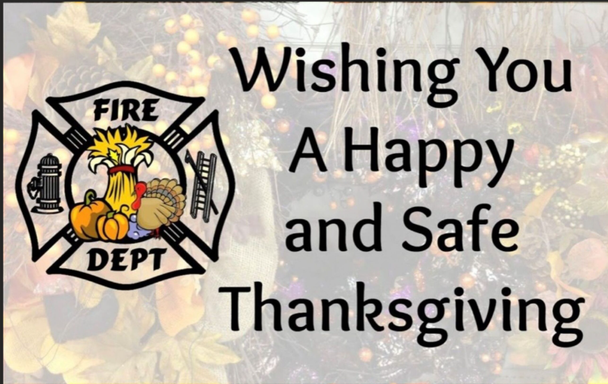 A festive message from a fire department wishing everyone a happy and safe Thanksgiving, featuring autumn-themed graphics.