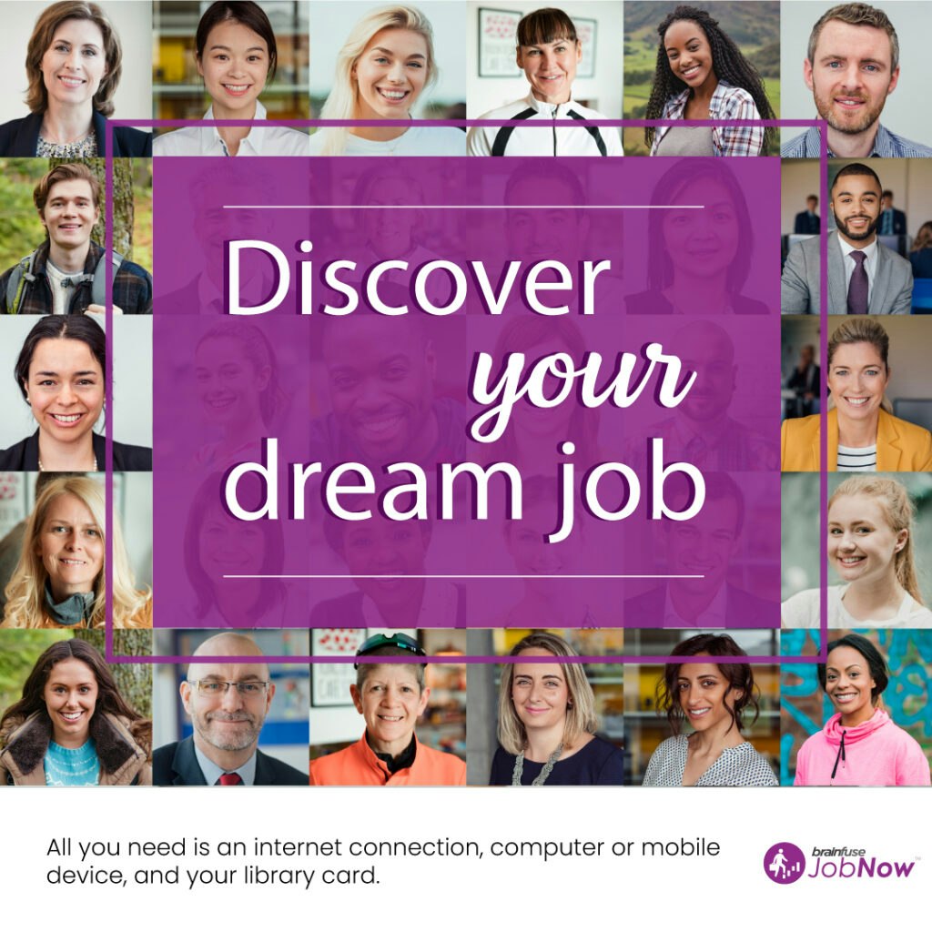 A collage of diverse people with the text "Discover your dream job" and a footnote about internet access, devices, and a library card.