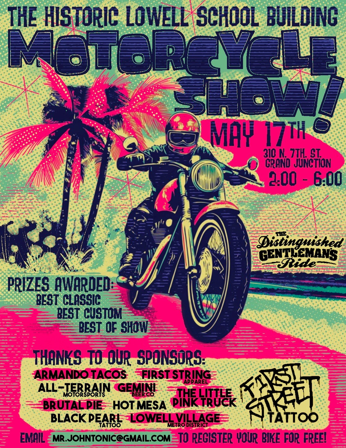 Motorcycle show at Historic Lowell School, May 17th, 2-6 PM, Grand Junction. Prizes awarded. Register via email. Sponsors listed.