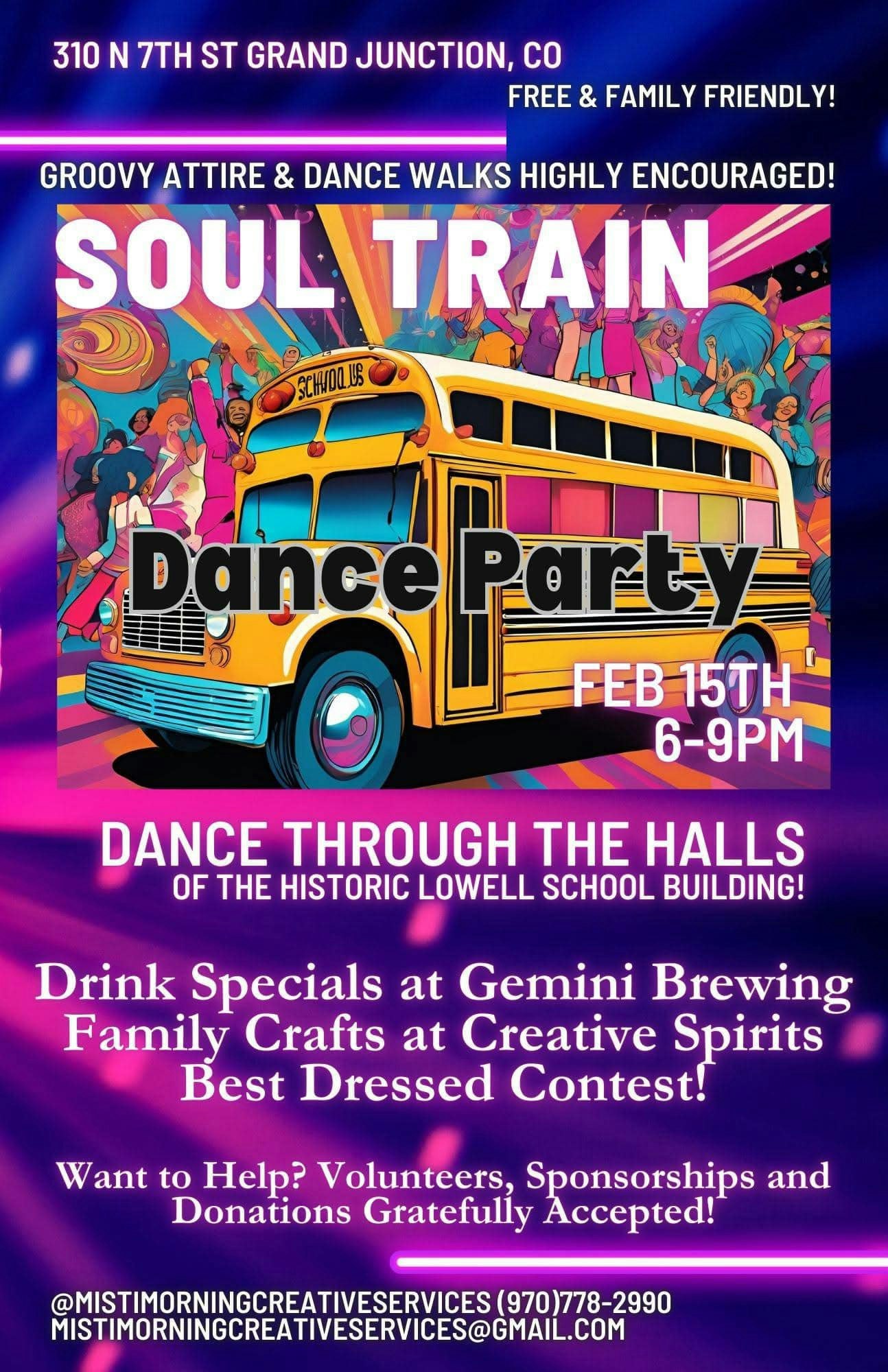 "Soul Train Dance Party" flyer: Feb 15th, 6-9PM, Grand Junction, CO. Groovy attire, family-friendly. Contact info included.