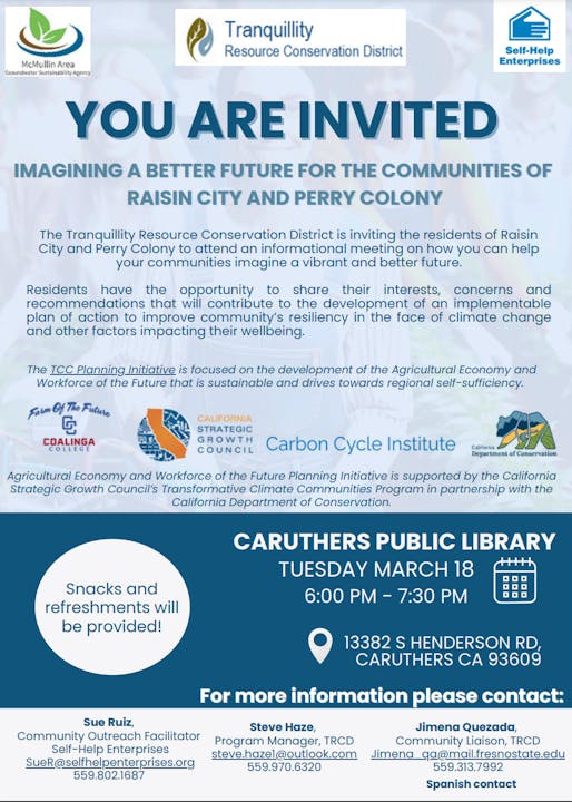 Invitation to a community meeting on March 18 at Caruthers Public Library, focusing on sustainability for Raisin City and Perry Colony.