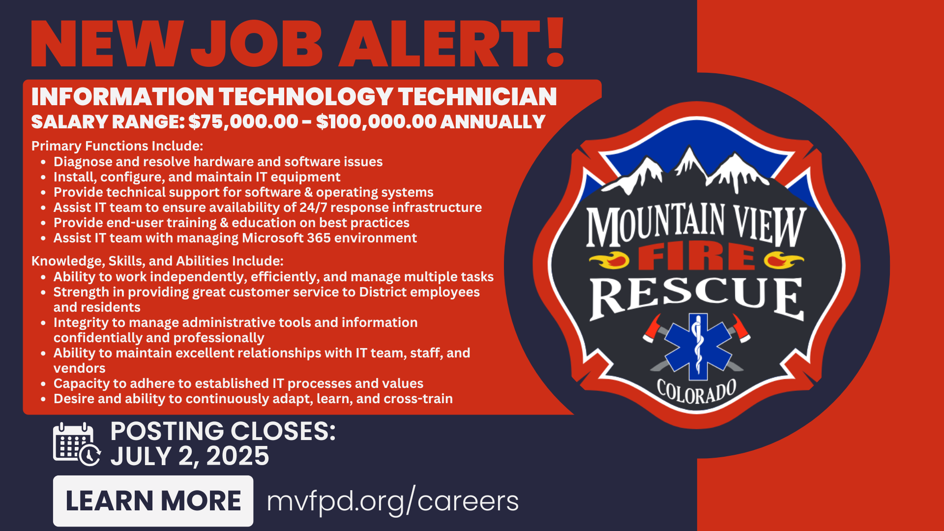 Job alert for IT Technician at Mountain View Fire Rescue: $75K-$100K/year. Apply by July 2, 2025. More info at mvfpd.org/careers.