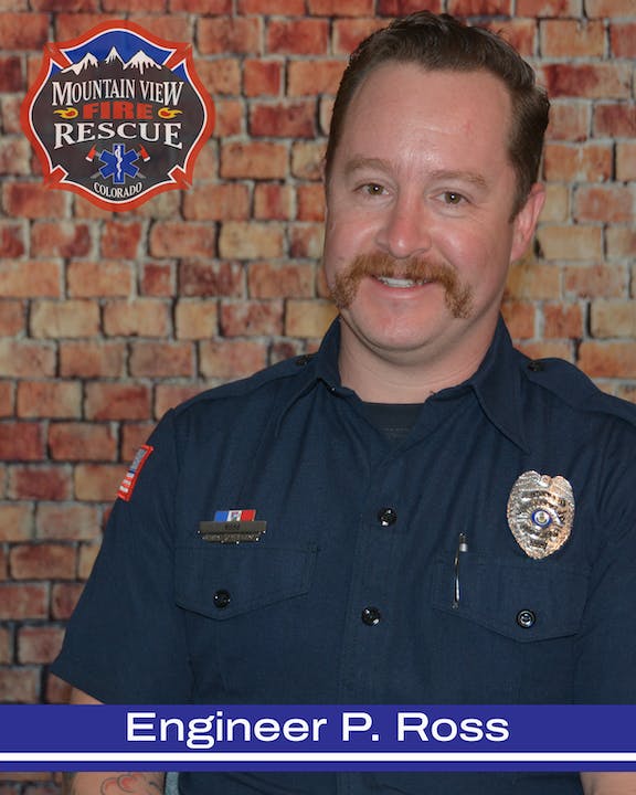 A smiling firefighter in uniform with badge and name “Engineer P. Ross” from Mountain View Fire Rescue, Colorado.