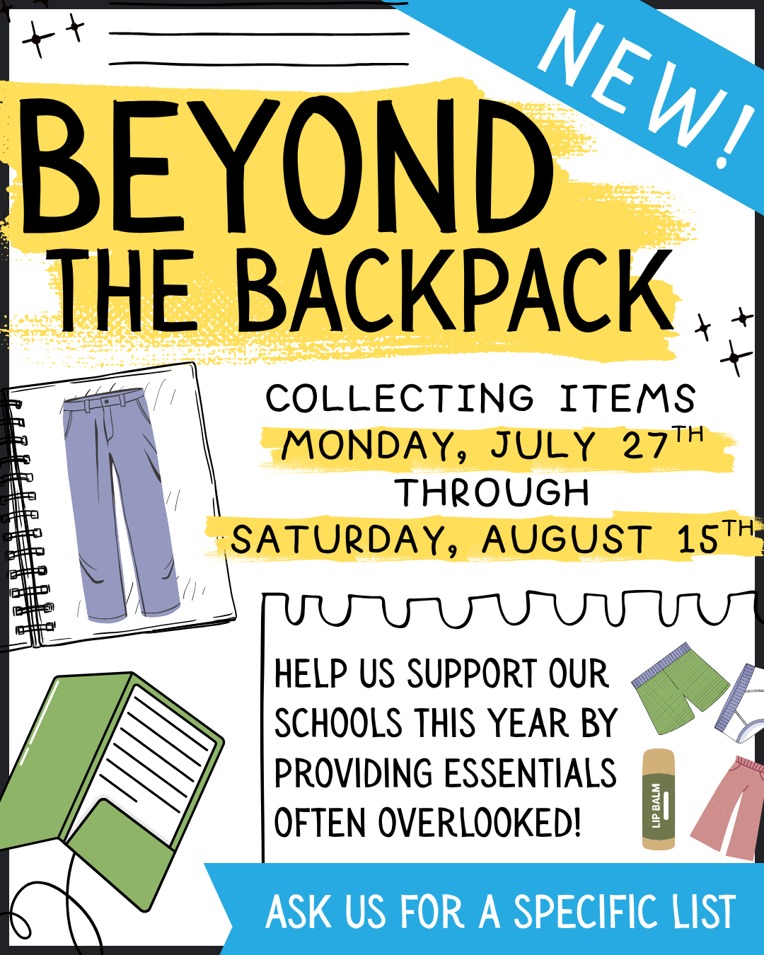 The image promotes "Beyond the Backpack," collecting school essentials from July 27 to August 15. Support overlooked items!