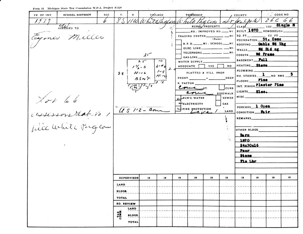 A 1939 Michigan property record: Eugenia Miller, Lot 66, White Pigeon, built 1870, wood frame, stone foundation, 1 open porch, fair condition.