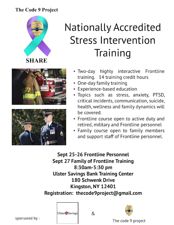 Nationally Accredited Stress Intervention Training by The Code 9 Project on Sept 25-27 in Kingston, NY. Email: thecode9project@gmail.com.