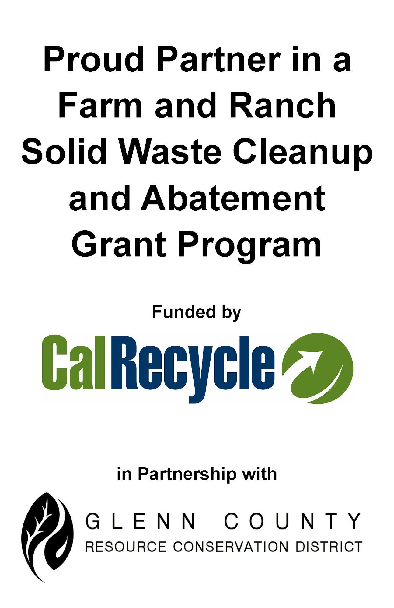 Proud partner sign with Cal Recycle and Glenn County RCD