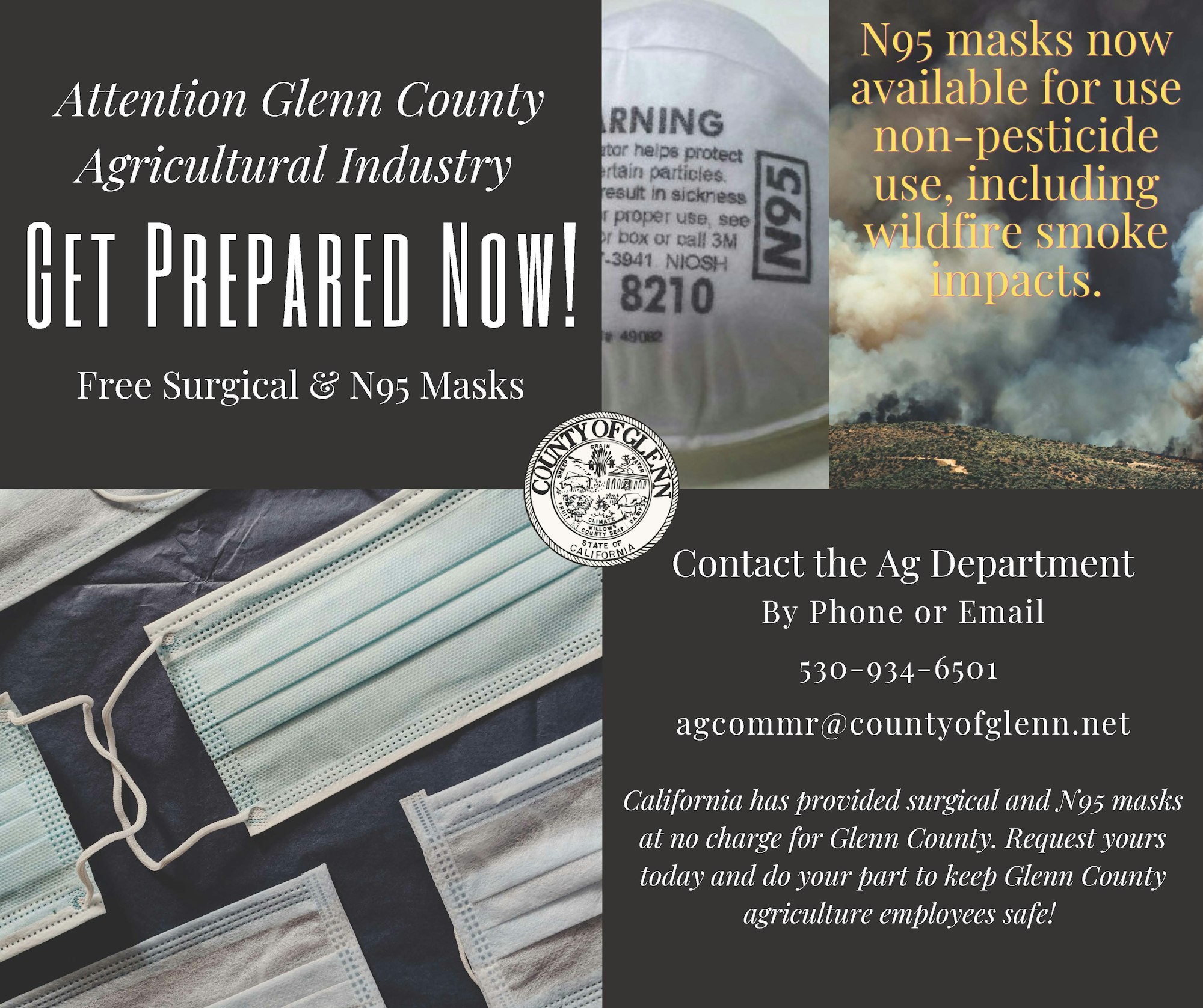 Contact Glenn County Ag Department for free surgical or N95 masks for agricultural employees