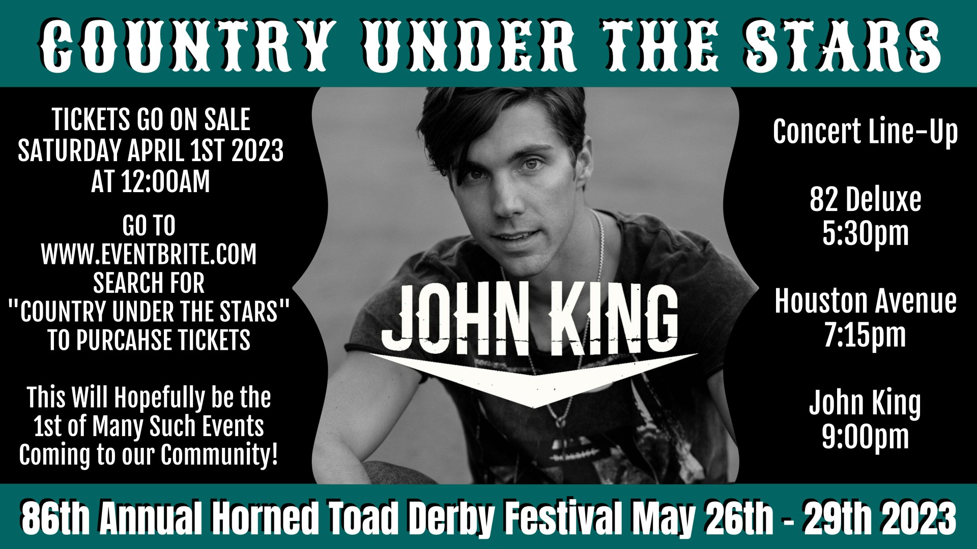 Event poster for "Country Under the Stars" featuring John King on May 26-29, 2023, at the Horned Toad Derby Festival. Tickets on sale April 1, 2023.