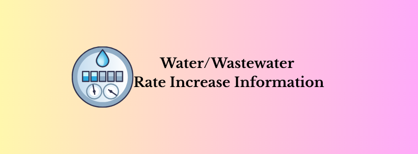 Water/wastewater rate increase information with a water meter icon against a gradient background.